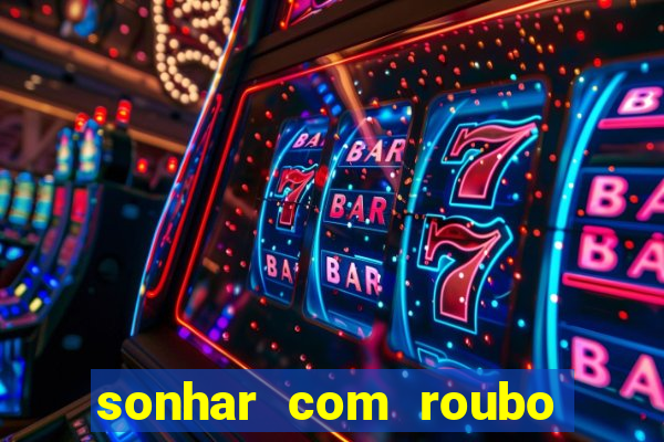 sonhar com roubo de moto